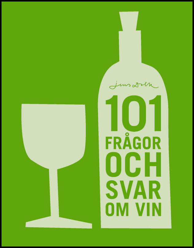 Dolk, Jens | 101 frågor och svar om vin