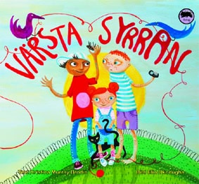 Murray Brodin, Kristina | Värsta syrran