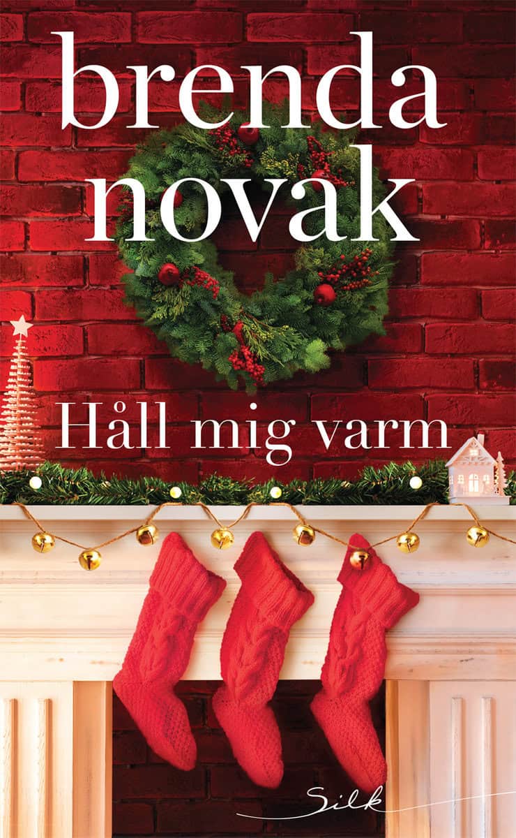 Novak, Brenda | Håll mig varm