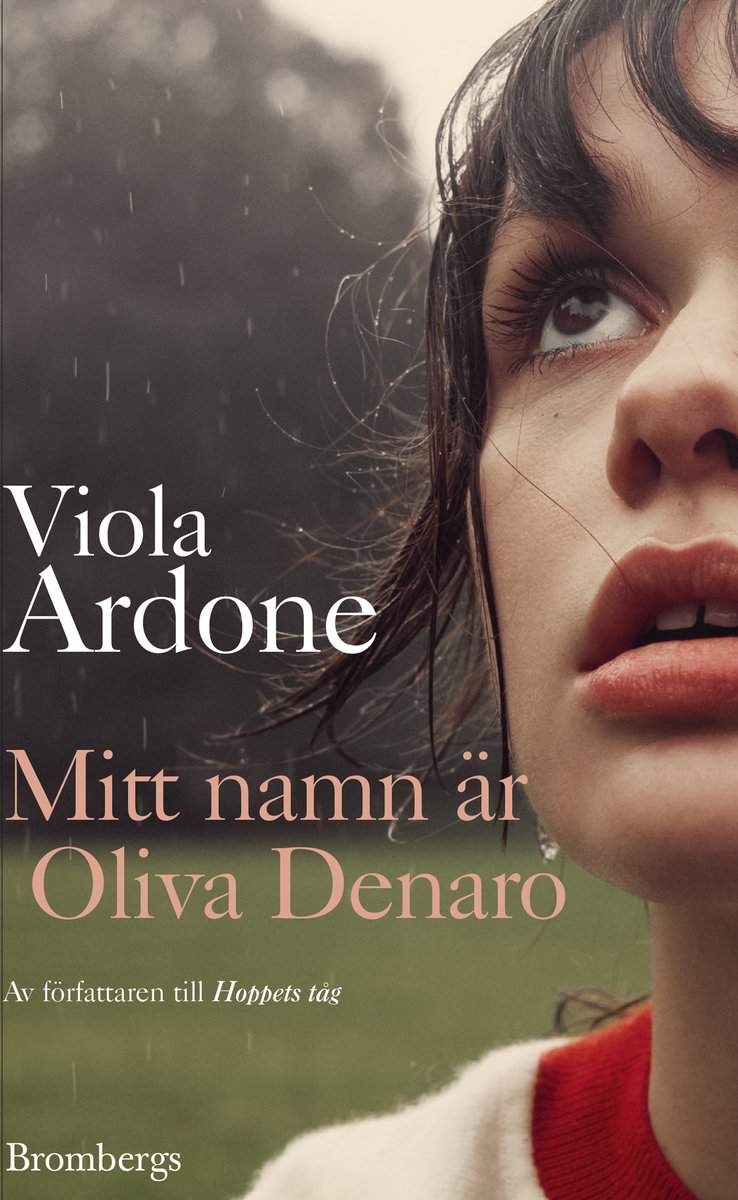 Ardone, Viola | Mitt namn är Oliva Denaro