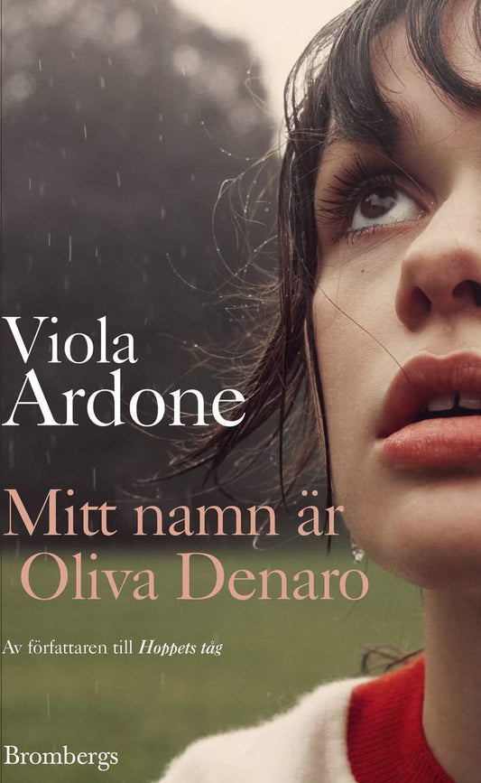 Ardone, Viola | Mitt namn är Oliva Denaro