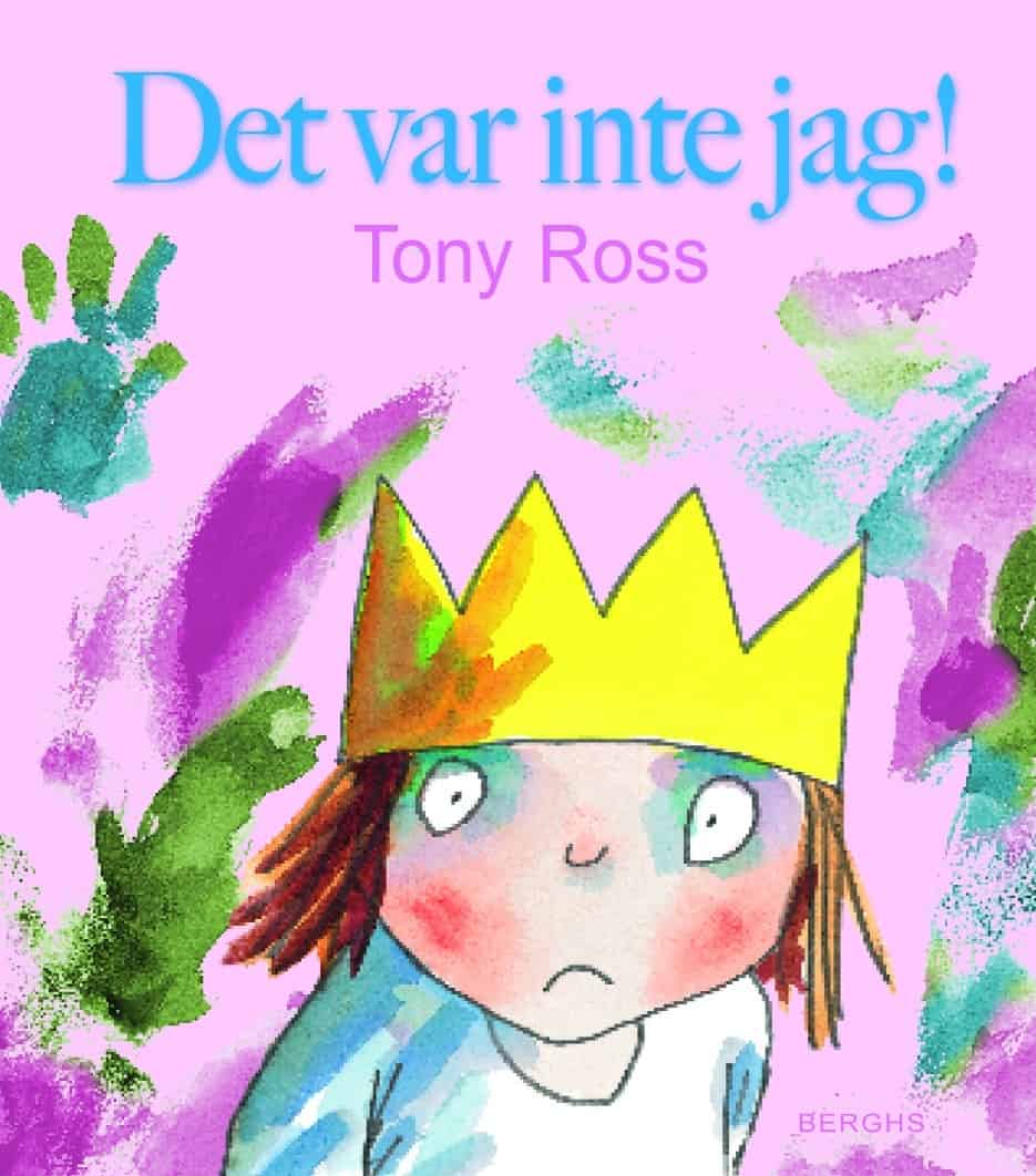 Ross, Tony | Det var inte jag!