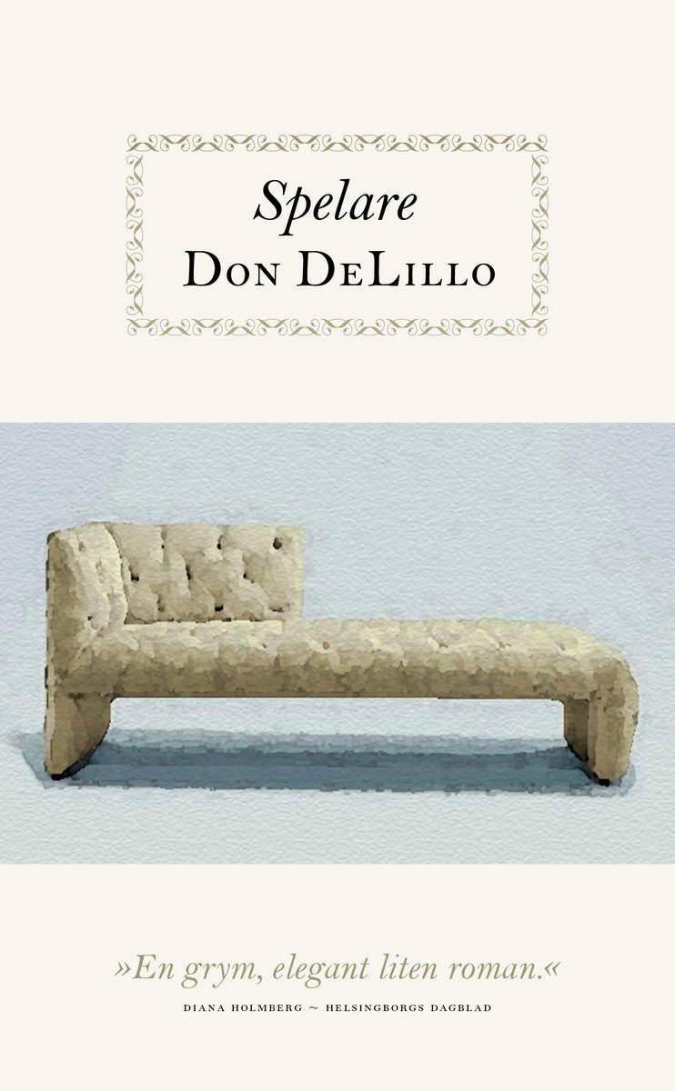 DeLillo, Don | Spelare