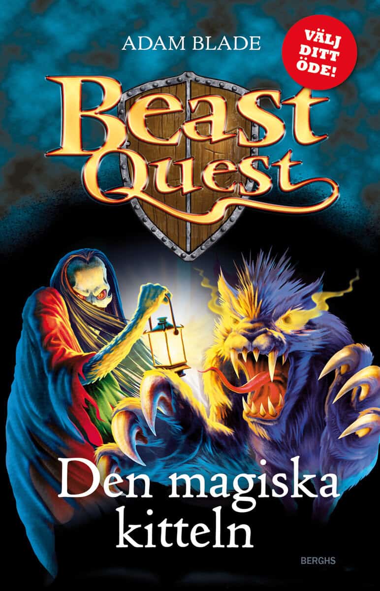 Blade, Adam | Beast Quest. Den magiska kitteln