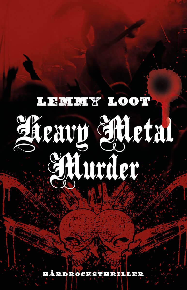 Loot, Lemmy | Heavy metal murder