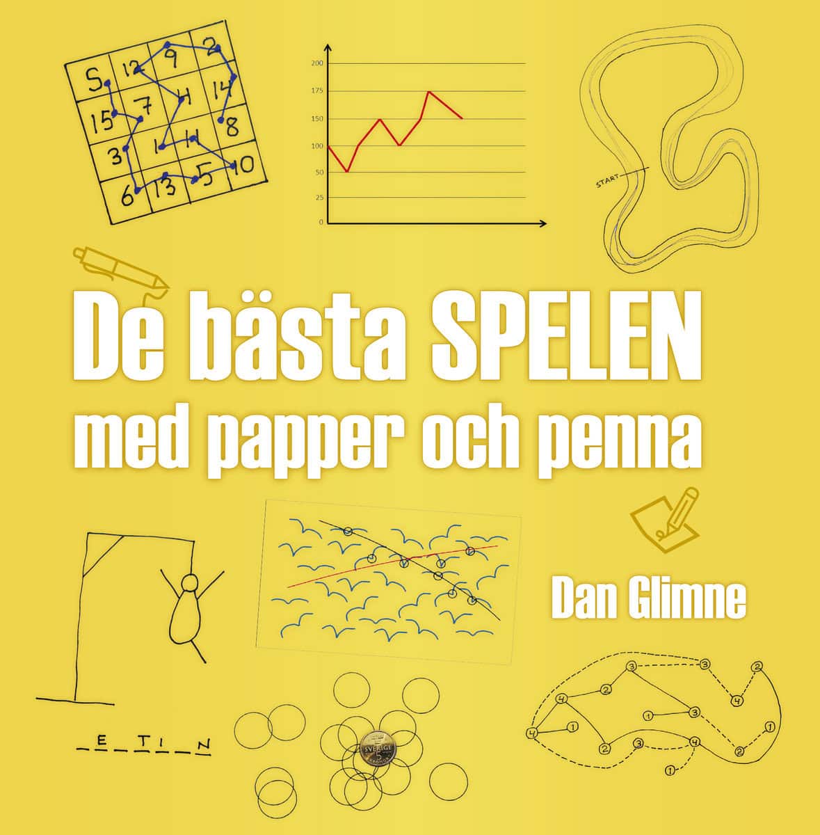 Glimne, Dan | De bästa spelen med papper och penna