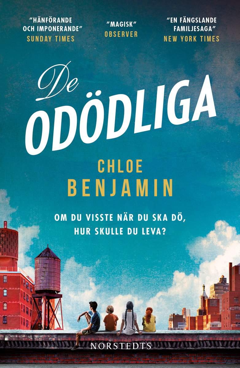 Benjamin, Chloe | De odödliga