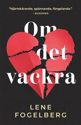 Fogelberg, Lene | Om det vackra