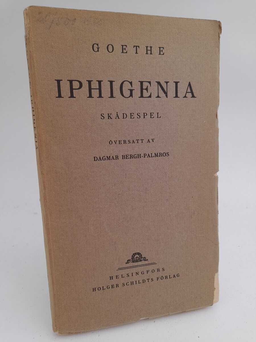 Goethe | Iphigenia : Skådespel