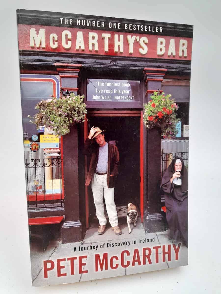 McCarthy, Pete | McCarthys Bar : A Journey of Discovery in Ireland