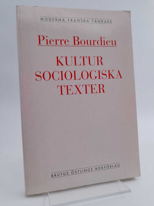 Bourdieu, Pierre | Kultursociologiska texter