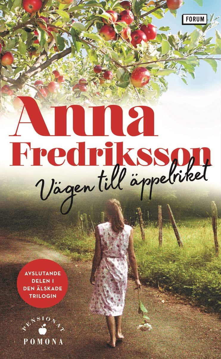 Fredriksson, Anna | Vägen till äppelriket