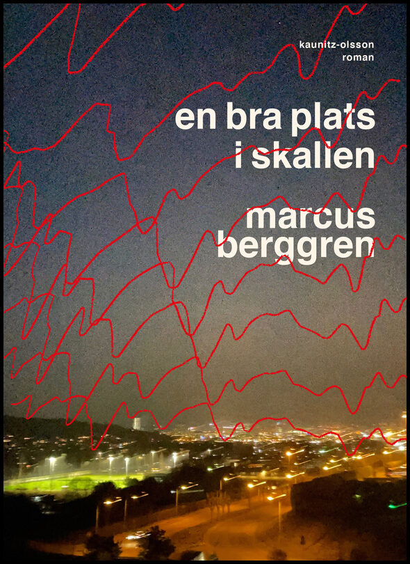 Berggren, Marcus | En bra plats i skallen