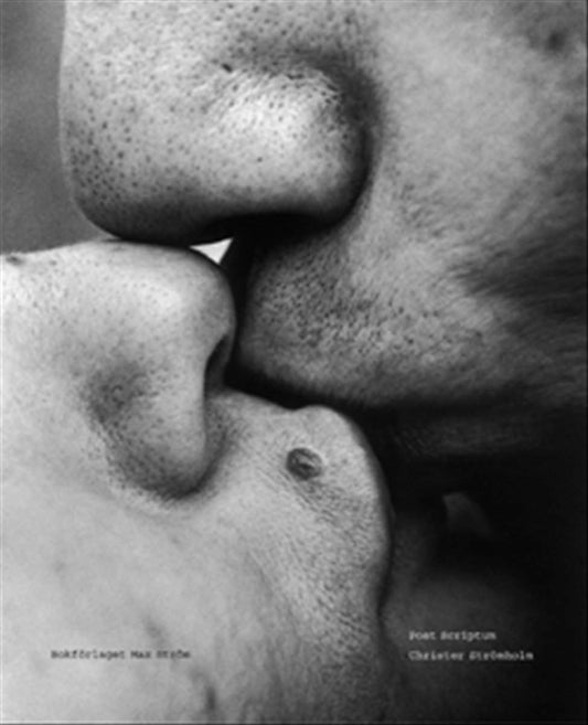 Strömholm, Christer | Strömholm, Joakim | Naggar, Carole | Caujolle, Christian | Tell, Johan | Post Scriptum : Christer ...