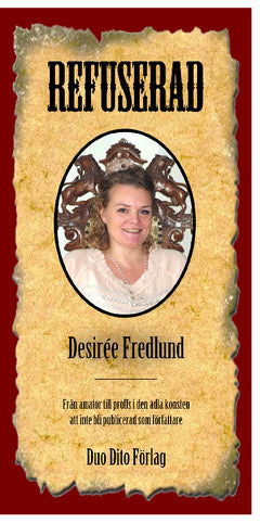 Fredlund, Desirée | Refuserad