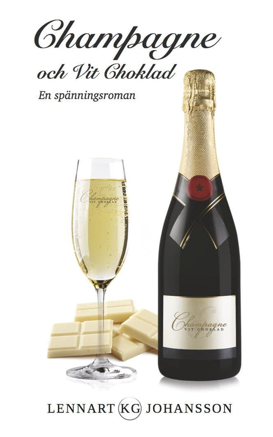 Johansson, Lennart KG | Champagne och Vit Choklad