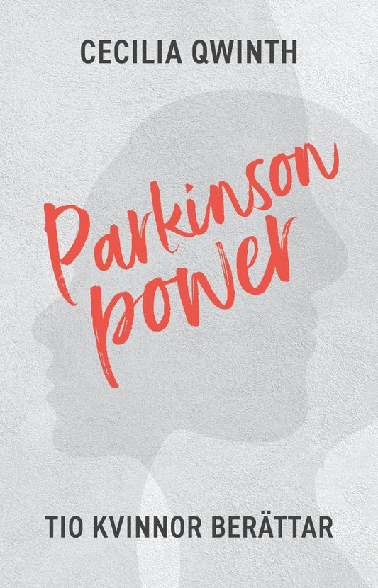 Qwinth, Cecilia | Parkinson power