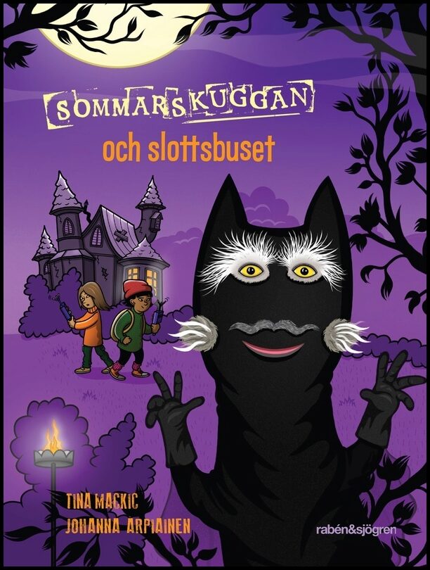 Mackic, Tina | Sommarskuggan och slottsbuset