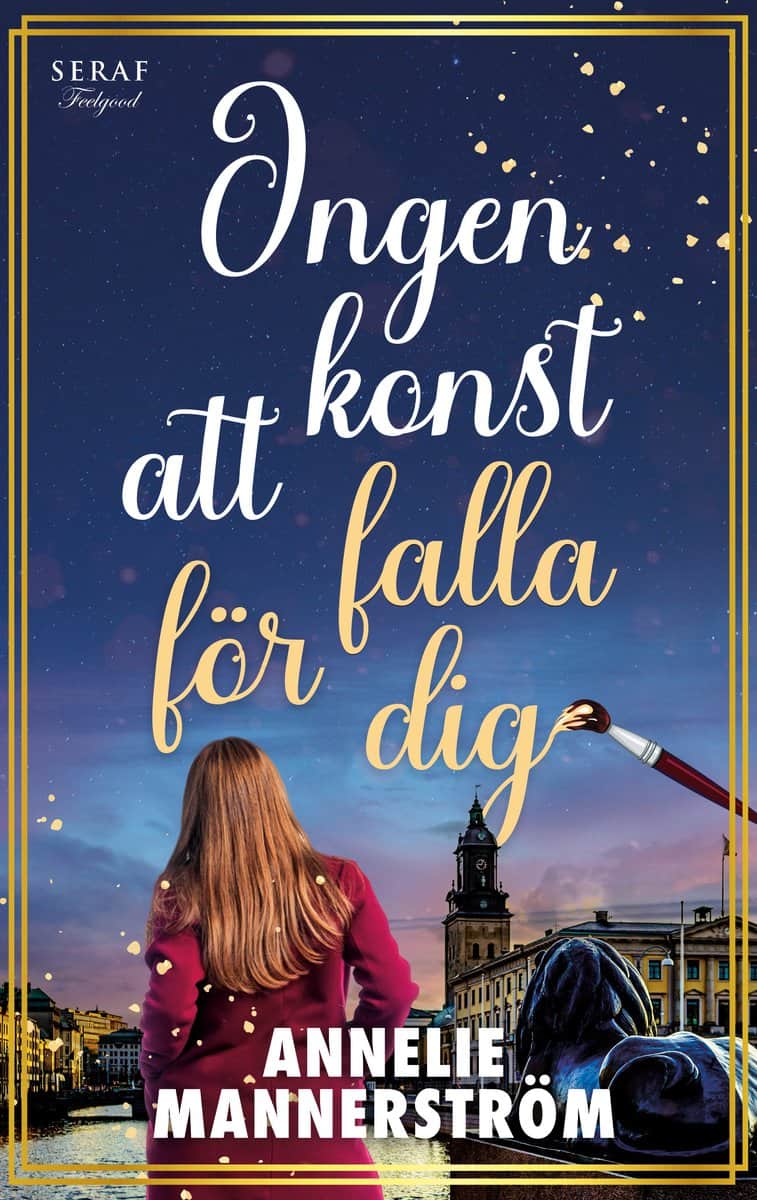 Mannerström, Annelie | Ingen konst att falla för dig