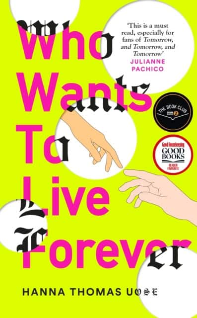 Uose, Hanna Thomas | Who Wants to Live Forever