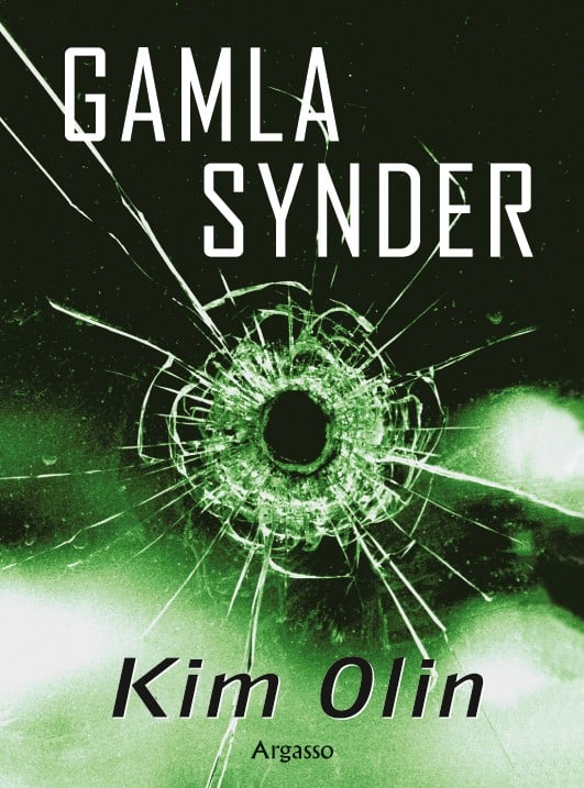 Olin, Kim | Gamla synder