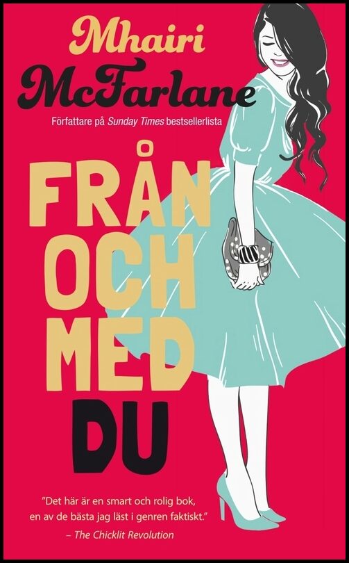 McFarlane, Mhairi | Från och med du