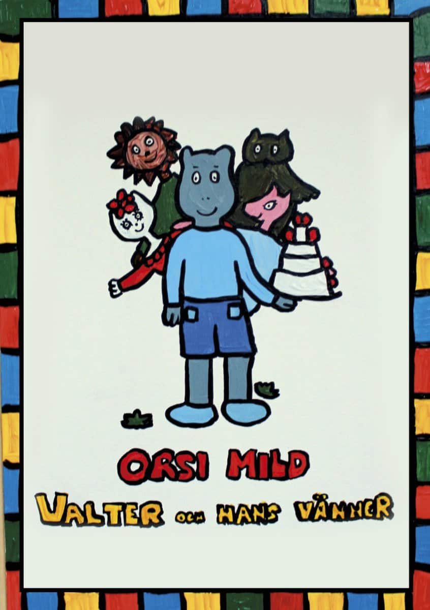 Mild, Orsi | Valter och hans vänner