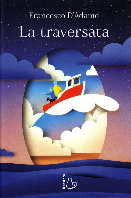 D'Adamo, Francesco | La traversata (Italienska)