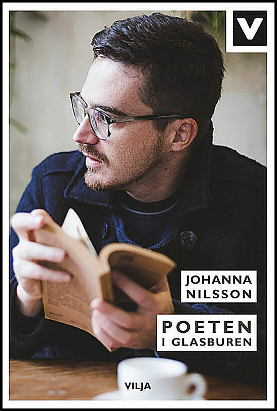 Nilsson, Johanna | Poeten i glasburen