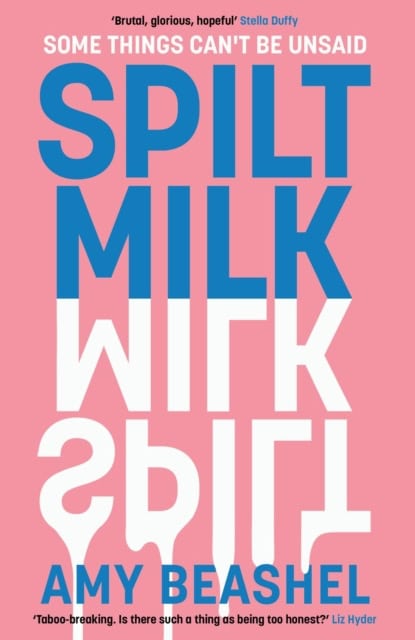 Beashel, Amy | Spilt Milk