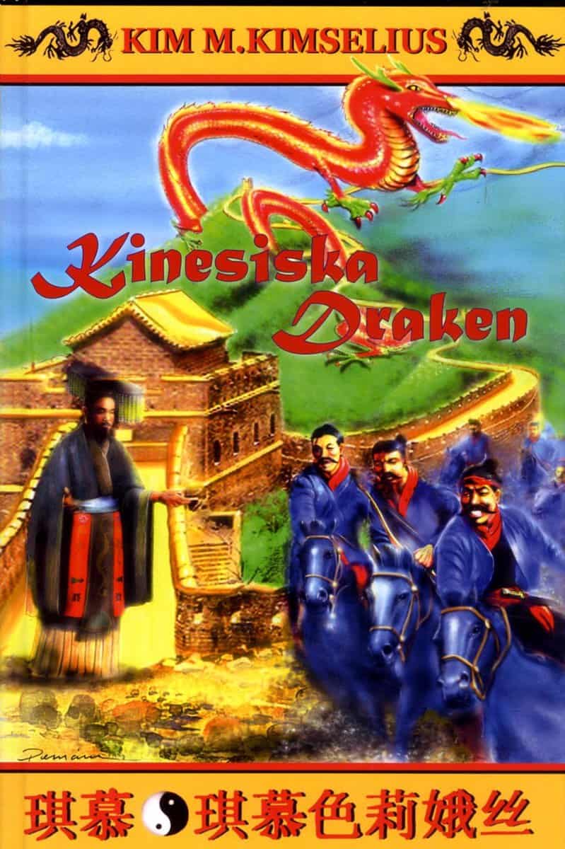 Kimselius, Kim M. | Kinesiska Draken