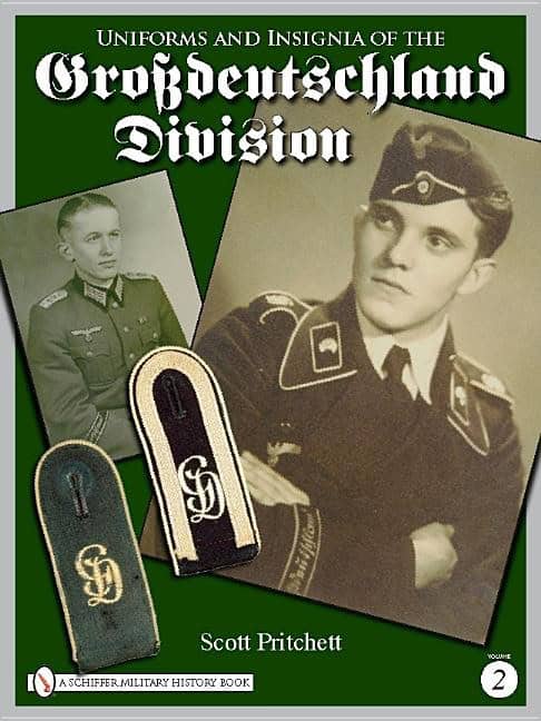 Scott Pritchett | Uniforms And Insignia Of The Grossdeutschland Division