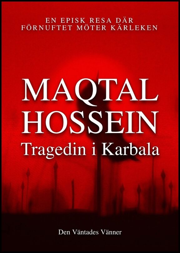 Hossein, Maqtal | Tragedin i Karbala