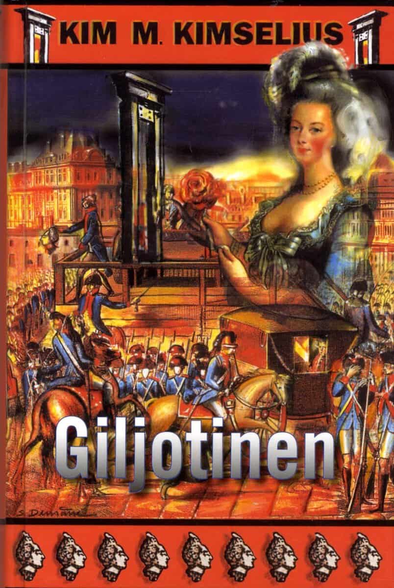 Kimselius, Kim M. | Giljotinen