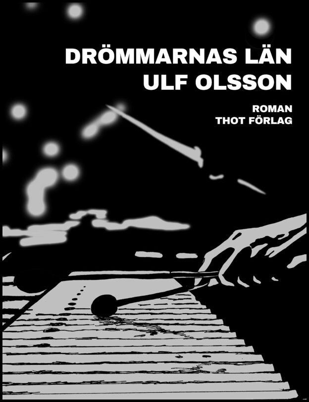 Olsson, Ulf | Drömmarnas län
