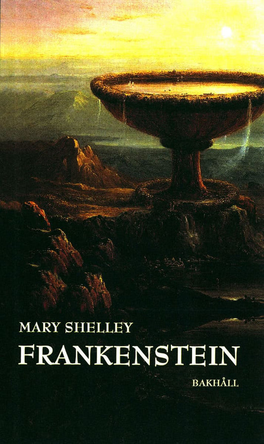 Shelley, Mary | Frankenstein eller den moderne Prometeus