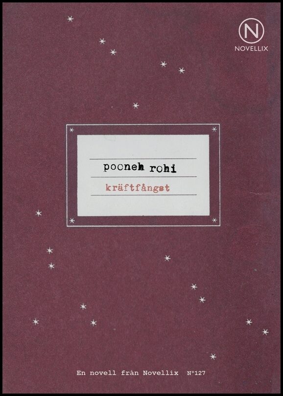 Rohi, Pooneh | Kräftfångst