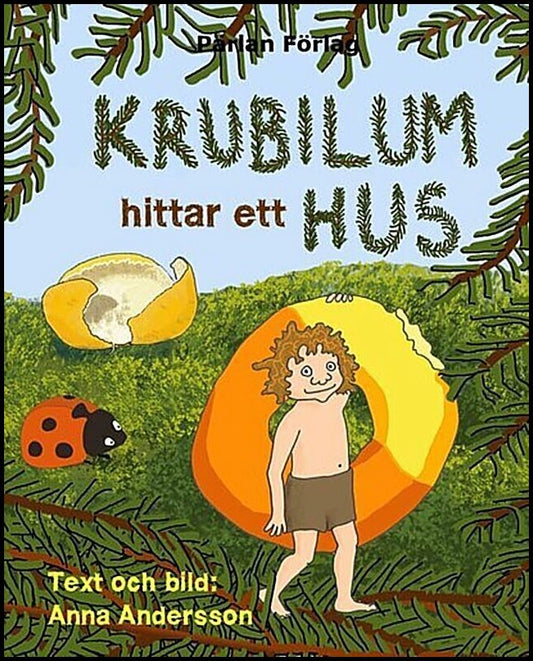 Andersson, Anna | Krubilum hittar ett hus