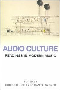 Cox, Christoph (red.) | Audio culture : Readings in modern music