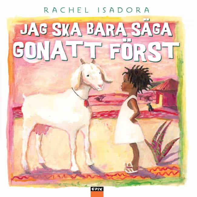 Isadora, Rachel | Jag ska bara säga gonatt