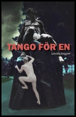 Berggren, Gabriella | Tango för en