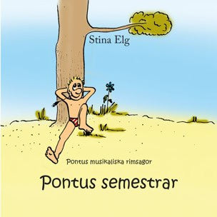 Elg, Stina | Pontus semestrar