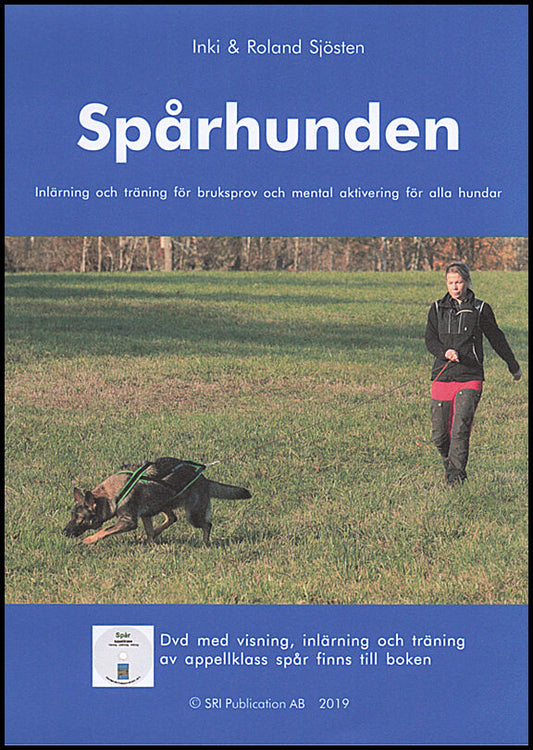 Sjösten, Inki | Sjösten, Roland | Spårhunden