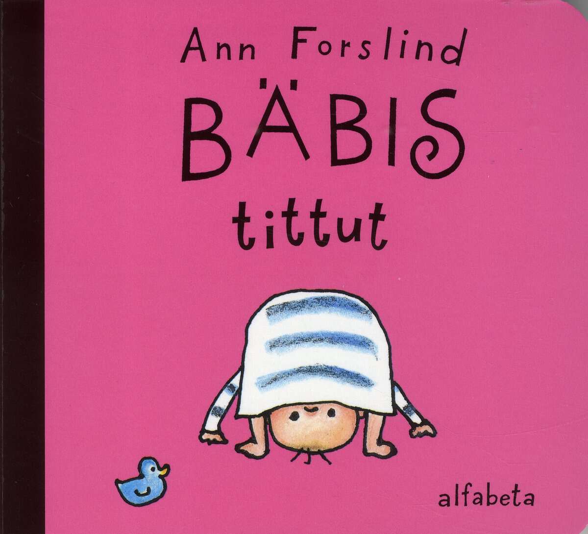 Forslind, Ann | Bäbis tittut