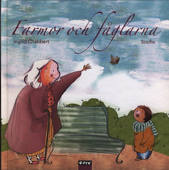 Chabbert, Ingrid | Farmor och fåglarna