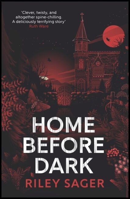 Sager, Riley | Home Before Dark