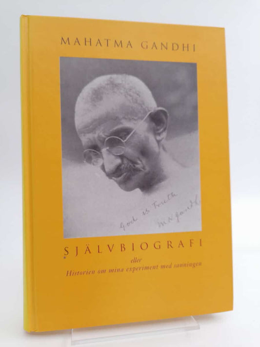 Gandhi | Självbiografi eller Historien om mina experiment med sanningen