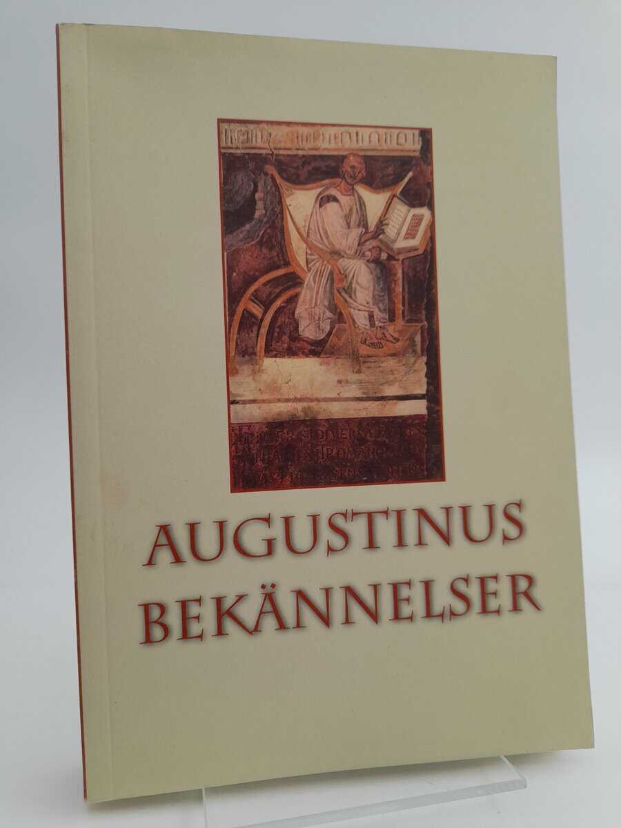 Augustinus, Aurelius | Augustinus bekännelser