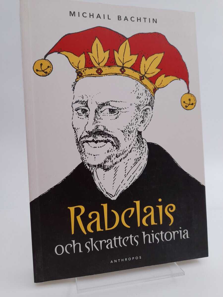 Bachtin, Michail | Rabelais och skrattets historia