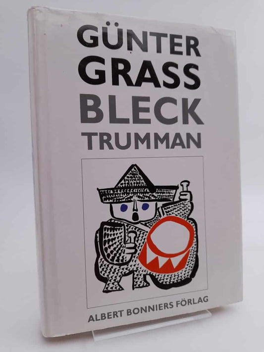 Grass, Günter | Blecktrumman : Roman